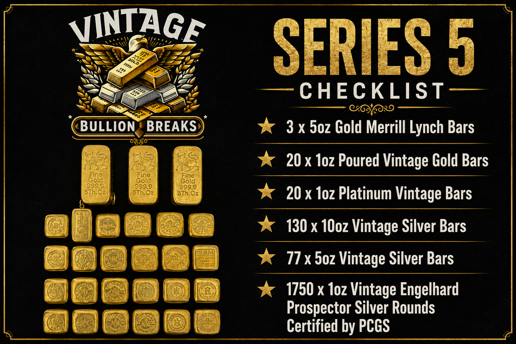 Vintage Bullion Breaks - Series 5 - Poured Perfection