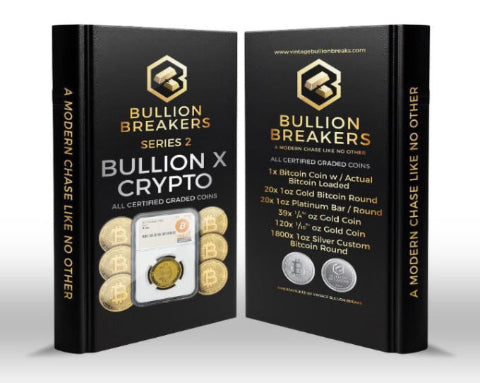Bullion Breakers - Series 2- Bullion X Crypto